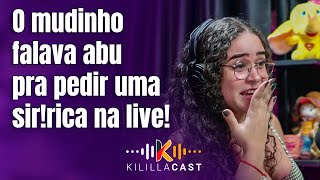 🍌 Eu falei você é mudo ele é abu  Karola Borges  Kililla Cast [upl. by Yatzeck]