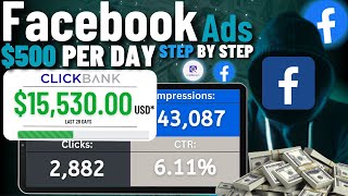 NEW Clickbank Facebook Ads Method To Make 500DAY Tutorial  Facebook Ads Affiliate Marketing 2024 [upl. by Elletsirk]