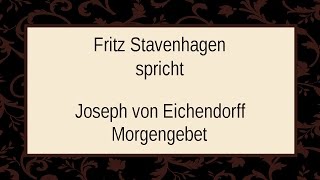 Joseph von Eichendorff „Morgengebetquot [upl. by Bainbrudge]