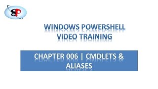 PowerShell Tutorial  006  Cmdlets and Aliases  Part 1 [upl. by Leachim]