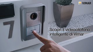 Videocitofono TAB 7 spot by Vimar [upl. by Gianna]