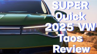 Super Quick 2025 VW Taos Review [upl. by Yde]