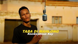 Knownymous Kay  Taba di mahlong  Vaal Performance [upl. by Grail]