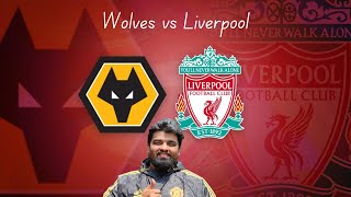 WOLVES VS LIVERPOOLPREMIER LEAGUE WATCHALONGwolverhampton liverpoolfc premierleague football [upl. by Trebmer]