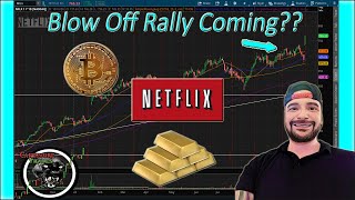 Broad Melt Up Coming Gold And BTC Rip Higher NFLX Takes The Reigns For NVDA [upl. by Adlesirg462]