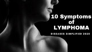 10 SYMPTOMS OF LYMPHOMA [upl. by Slifka49]