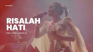 Lirik Risalah Hati  Yura Yunita Dewa 19 [upl. by Yi]