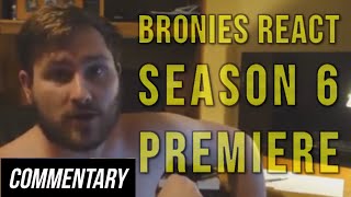 Blind Commentary Bronies React Season 6 Premiere [upl. by Yesrej465]