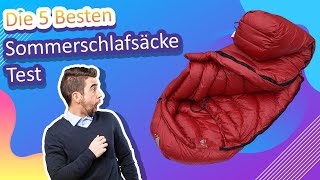 Die 5 Besten Sommerschlafsäcke Test [upl. by Glantz574]