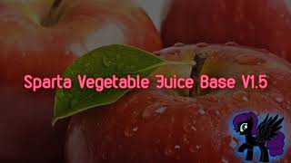 Sparta Vegetable Juice Base V15 Reupload [upl. by Bosson455]