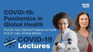 COVID19 Lectures  Pandemics in Global Health [upl. by Irrem834]