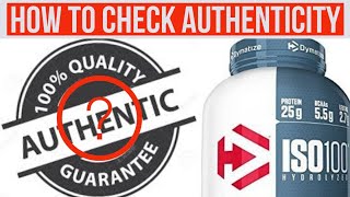 HOW TO CHECK AUTHENTICITY OF IMPORTED WHEY PROTEIN DYMATIZE ISO 100HINDI [upl. by Aivun]