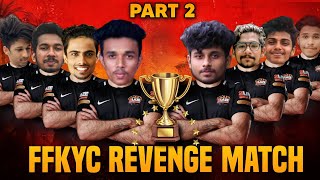 FFKYC YOUTUBERS REVENGE MATCH  Part 2 🔥 KOMBAN  KALLAN  MASK SHOT YT  RASHIQ  ADIL  AZE [upl. by Otreblasiul]