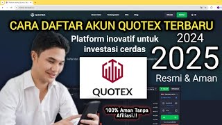 Cara Daftar Akun Quotex Terbaru 2024  Cara Daftar Akun Quotex Terbaru 2025 [upl. by Mahala408]