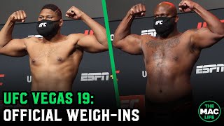 UFC Vegas 19 Curtis Blaydes vs Derrick Lewis Official WeighIns [upl. by Selhorst]