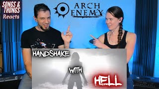 Arch Enemy Handshake with Hell Reaction by Songs and Thongs [upl. by Hoyt509]