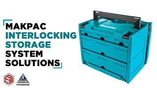 Makita New MAKPAC Interlocking Storage System Solutions [upl. by Solokin93]