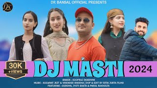 Dj Masti 2024  Latest Himachali Song  Roopraj Dandiyan  kulwant jeet kj  Ritik justa [upl. by Kellda]