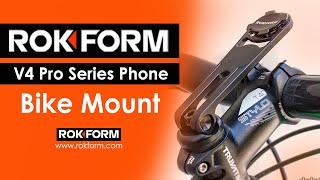 ROKFORM V4 Pro Series Phone Bike Mount [upl. by Ytsirc554]