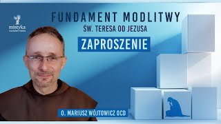 Fundament modlitwy  ZAPROSZENIE [upl. by Jamieson]