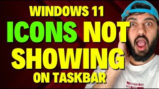 Fix Windows 11 Icons Not Showing on Taskbar [upl. by Mosby]