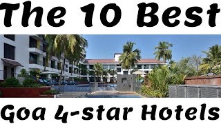 The 10 Best Goa 4star Hotels India [upl. by Raimundo]