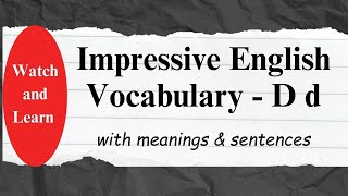 Impressive English Vocabulary  D d  For Learners amp Language Enthusiasts [upl. by Anifesoj]