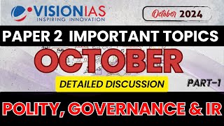 OCTOBER 2024 Part 1️⃣ Polity amp Governance IR  Vision IAS Current Affairs ​⁠​⁠ capf2025 Upsccapf [upl. by Ainesy]