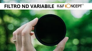 Recensione e test del FILTRO ND VARIABILE KampF Concept un BEST BUY nella sua categoria di prezzo [upl. by Obbard]