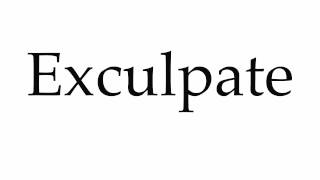 How to Pronounce Exculpate [upl. by Skipton]