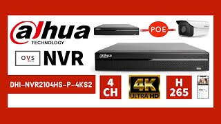 Dahua NVR DHINVR2104HSP4KS2 Poe Switch 4CH Up To 4K I Unboxing [upl. by Shanks181]