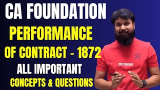 Performance of Contract in Indian Contract Act 1872 CA Foundation I CTC Classes [upl. by Eleirbag]