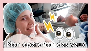 MES NOUVEAUX YEUX – Ma correction de la vue au laser 👁⚡️ [upl. by Eednahs]