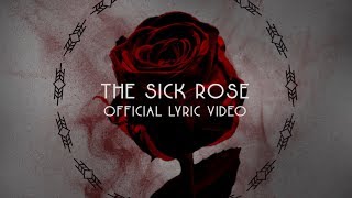 WISBORG  The Sick Rose Official Lyric Video [upl. by Acino]