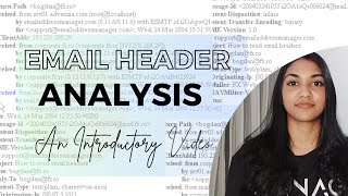 Email Header Analysis  An Introductory Video [upl. by Aihsenak]