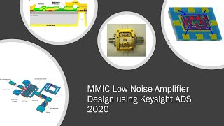 MMIC Low Noise Amplifier Design using Keysight ADS 2020 [upl. by Berlinda138]