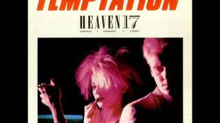 Heaven 17  Temptation Extended Version [upl. by Denis]