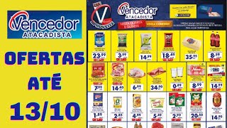 VENCEDOR ATACADISTA OFERTAS ATÉ 13102024 FOLHETO OFERTAS DA SEMANA [upl. by Yrok974]