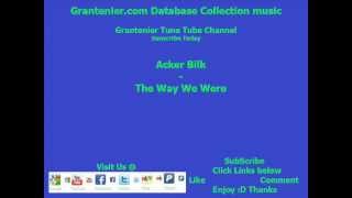 Acker Bilk  The Way We Were [upl. by Cordeelia]