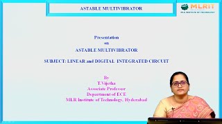 LEC12 LINEAR AND DIGITAL INTEGRATED CIRCUITS  ASTABLE MULTIVIBRATOR By Mrs T Vijetha [upl. by Romilly68]