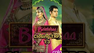 Beintehaa Serial TRP beinteha beintehaa harshadarora preetikarao [upl. by Anatnom201]