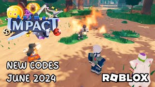 Roblox Anime Impact New Codes June 2024 [upl. by Pegasus690]