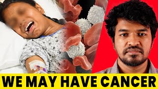 We may have Cancer 😧  DKMS  Madan Gowri  Tamil  MG [upl. by Aguayo]