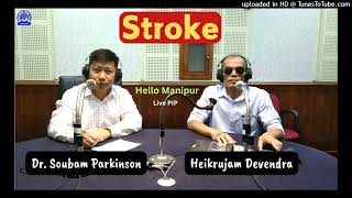 Stroke  Dr Soubam Parkinson  Consultant Neurosurgeon  Babina Hospital [upl. by Zeidman]