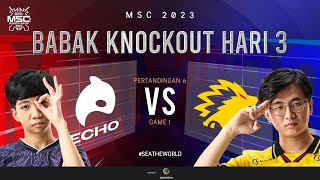 ID MSC Knockout Stage Day 3  ECHO VS ONIC  Game 1 [upl. by Lang]