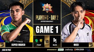 MPL PH S14  PLAYOFFS DAY 2  FCAP VS BLCK GAME 1 [upl. by Baillie129]