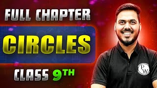 Circles FULL CHAPTER  Class 9th Mathematics  Chapter 9  Neev [upl. by Apollus86]