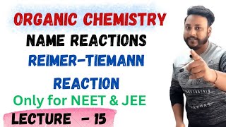 L 15  Reimertiemann Reaction Reaction of Phenol  Only for NEET amp JEE letmeteachchem [upl. by Kirsteni]