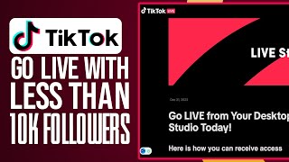 How To Go Live On TikTok Studio With Less Than 10K Followers Beginners Guide [upl. by Areht20]