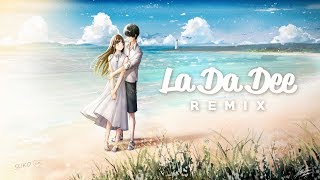 La Da Dee  NIGHTCORE  Sukos Nightballad Remix [upl. by Krock955]